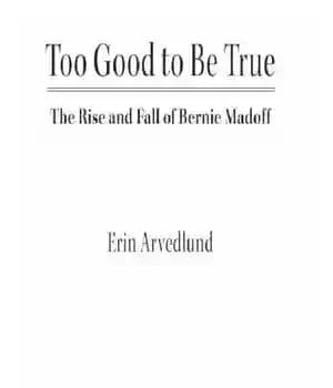 دانلود کتاب Too good to be true: the rise and fall of bernie madoff – خیلی خوبه که درست باشه:…