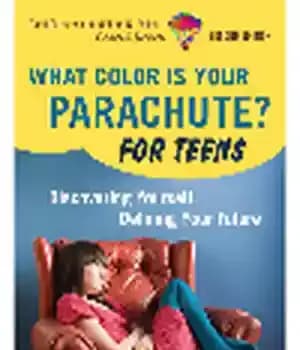 دانلود کتاب What Color Is Your Parachute? For Teens. Discovering Yourself, Defining Your Future – چتر نجات شما چه رنگی…