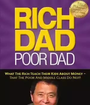 دانلود کتاب Rich dad, poor dad: what the rich teach their kids about money — that the poor and middle…