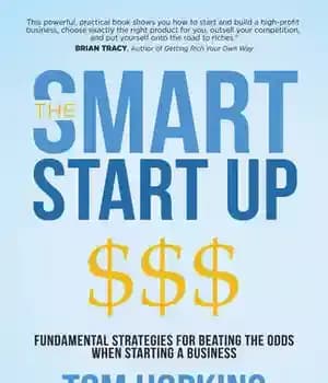 دانلود کتاب The Smart Start Up: Fundamental Strategies for Beating the Odds When Starting a Business – راه اندازی هوشمند:…