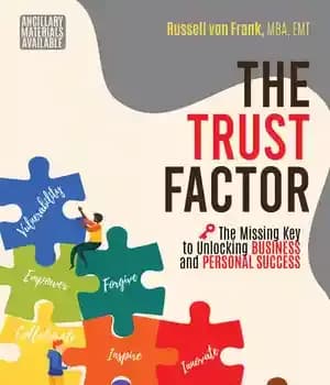 دانلود کتاب The Trust Factor: The Missing Key to Unlocking Business and Personal Success – عامل اعتماد: کلید گمشده برای…