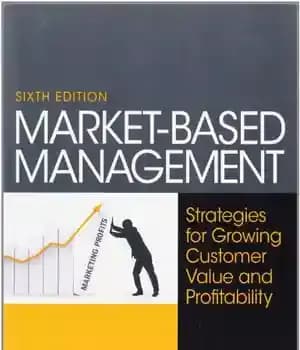 دانلود کتاب Market-Based Management – مدیریت مبتنی بر بازار