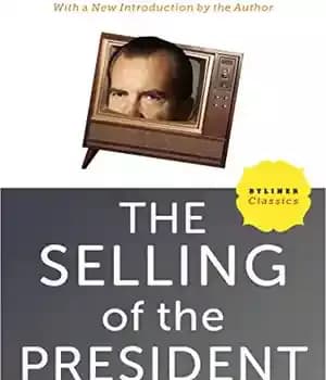 دانلود کتاب The Selling of the President – فروش رئیس جمهور