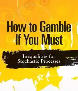 دانلود کتاب How to Gamble If You Must: Inequalities for Stochastic Processes – اگر باید قمار کنید: نابرابری برای فرآیندهای…