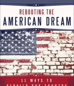 دانلود کتاب Rebooting the American Dream – راه اندازی مجدد رویای آمریکایی