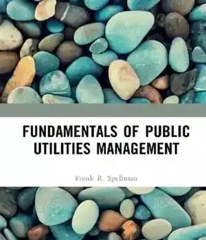 دانلود کتاب Fundamentals of Public Utilities Management Book – کتاب مبانی مدیریت خدمات عمومی