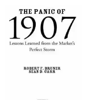 دانلود کتاب The panic of 1907: lessons learned from the market’s perfect storm – وحشت 1907: درس های آموخته شده…