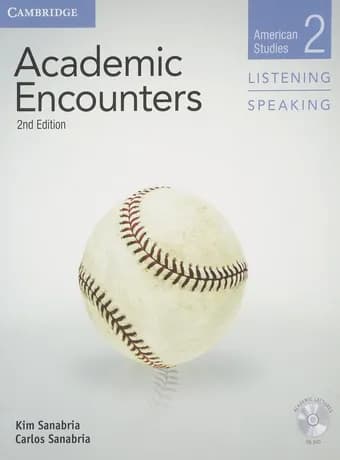 Academic Encounters 2 Listening and Speaking