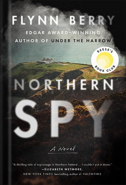 دانلود کتاب Northern Spy: A Novel by Flynn Berry