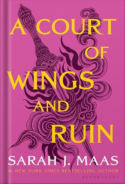 دانلود کتاب A Court of Wings and Ruin (A Court of Thorns and Roses Book 3) by Sarah J. Maas