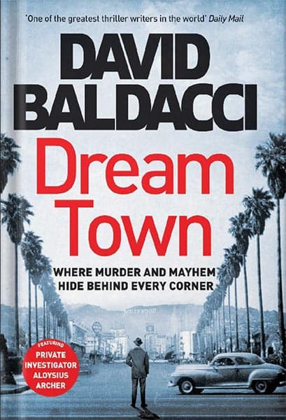 دانلود کتاب Dream Town (An Archer Novel) by David Baldacci