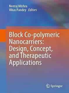 دانلود کتاب Block Co-polymeric Nanocarriers