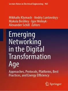 دانلود کتاب Emerging Networking in the Digital Transformation Age