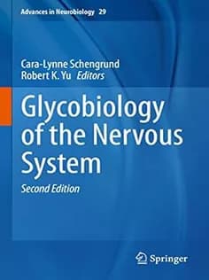 دانلود کتاب Glycobiology of the Nervous System