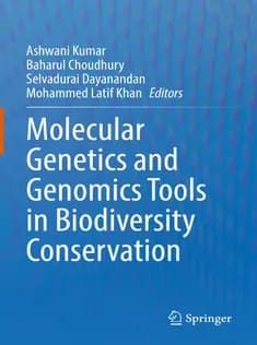 دانلود کتاب Molecular Genetics and Genomics Tools in Biodiversity Conservation