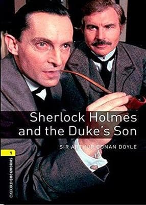 کتاب Bookworms 1 – Sherlock Holmes and The Dukes Son