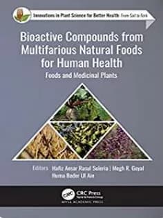 دانلود کتاب Bioactive Compounds from Multifarious Natural Foods for Human Health