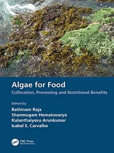 دانلود کتاب Algae for Food: Cultivation, Processing and Nutritional Benefits