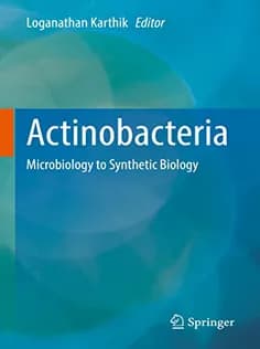 دانلود کتاب Actinobacteria: Microbiology to Synthetic Biology