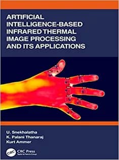 دانلود کتاب Artificial Intelligence-based Infrared Thermal Image Processing and Its Applications
