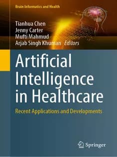 دانلود کتاب Artificial Intelligence in Healthcare