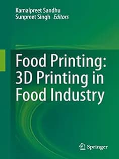 دانلود کتاب Food Printing: 3D Printing in Food Industry