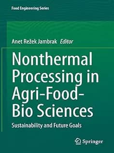 دانلود کتاب Nonthermal Processing in AgriFoodBio Sciences