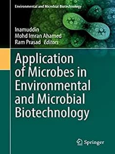 دانلود کتاب Application of Microbes in Environmental and Microbial Biotechnology