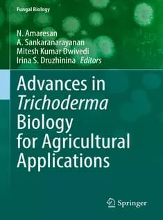 دانلود کتاب Advances in Trichoderma Biology for Agricultural Applications