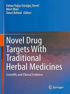 دانلود کتاب Novel Drug Targets With Traditional Herbal Medicines