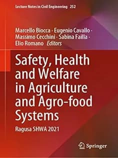 دانلود کتاب Safety, Health and Welfare in Agriculture and Agrofood Systems