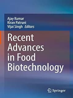 دانلود کتاب Recent Advances in Food Biotechnology