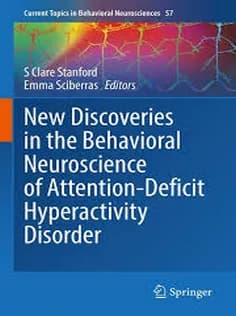 دانلود کتاب New Discoveries in the Behavioral Neuroscience of AttentionDeficit Hyperactivity Disorder