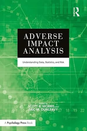 و دانلود نسخه کامل کتاب زبان اصلی Adverse Impact Analysis: Understanding Data, Statistics, and Risk PDF | دانلود کتاب خارجی