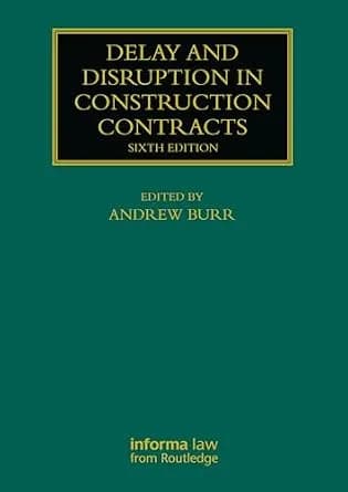 و دانلود نسخه کامل کتاب زبان اصلی Delay and Disruption in Construction Contracts (Construction Practice Series) PDF | دانلود کتاب خارجی