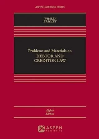 و دانلود نسخه کامل کتاب زبان اصلی Problems and Materials on Debtor and Creditor Law (Aspen Casebook Series) PDF | دانلود کتاب خارجی