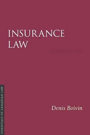 و دانلود نسخه کامل کتاب زبان اصلی Insurance Law, Second Edition (Essentials of Canadian Law) PDF | دانلود کتاب خارجی