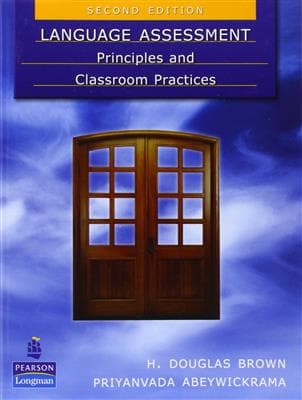 کتاب انگليسی Language Assessment – Principles and Classroom Practice 2nd