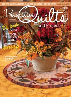 مجله Primitive Quilts and Projects؛ جولای 2021