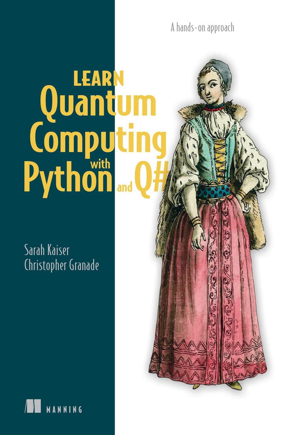 آموزش محاسبات کوانتومی با پایتون و کیوشارپ ۲۰۲۱ <br> Learn Quantum Computing with Python and Q# 2021