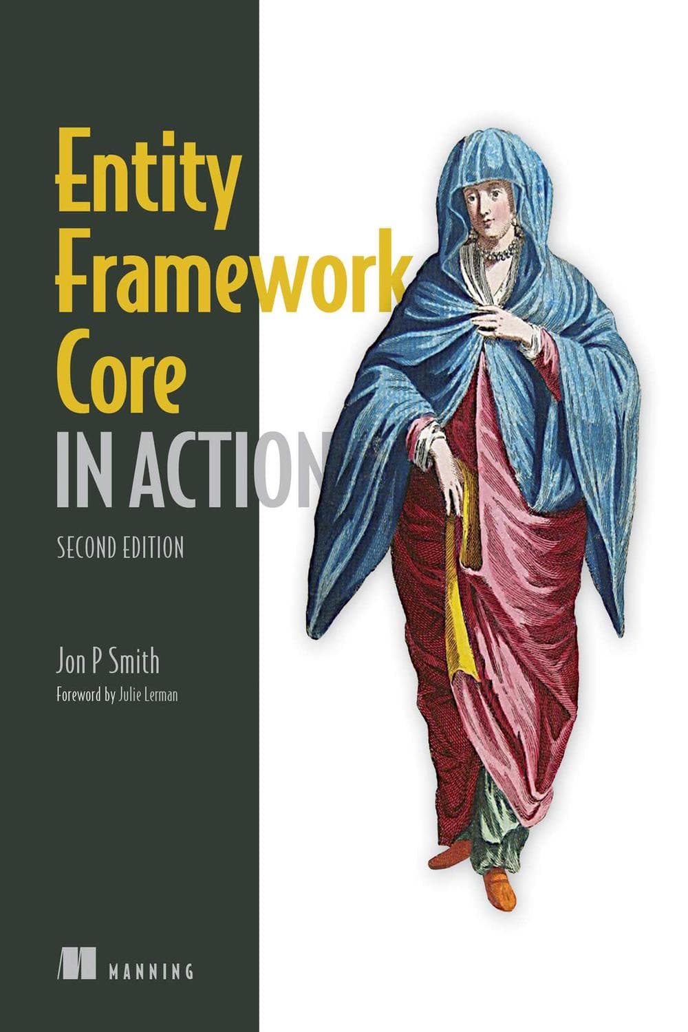 Entity Framework Core در عمل، ویرایش دوم ۲۰۲۱ <br> Entity Framework Core in Action, Second Edition 2021