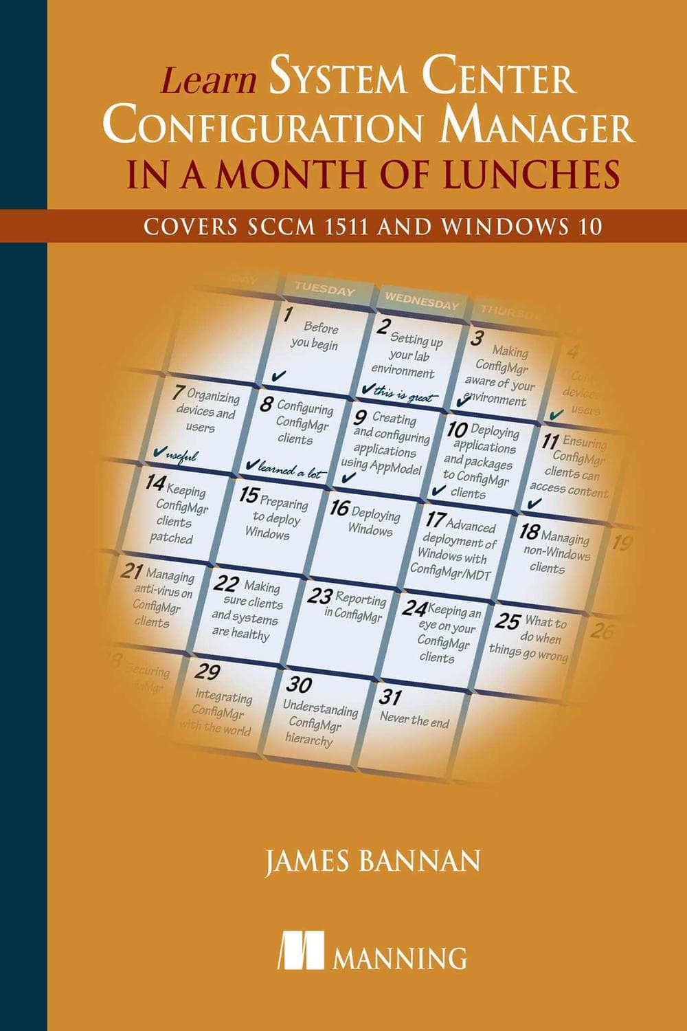 آموزش System Center Configuration Manager در یک ماه ناهار ۲۰۱۶ <br> Learn System Center Configuration Manager in a Month of Lunches 2016