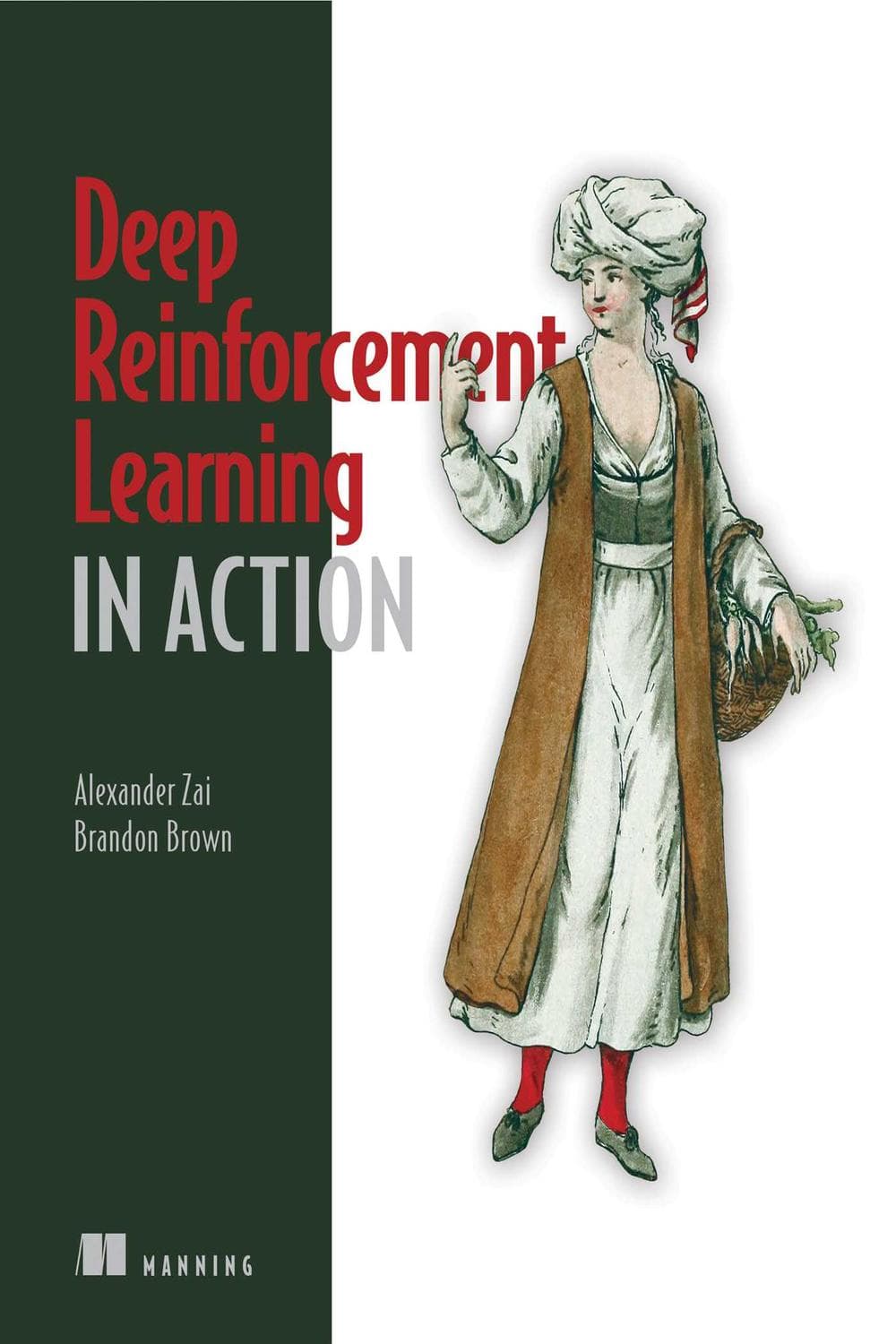 یادگیری تقویتی عمیق در عمل ۲۰۲۰ <br> Deep Reinforcement Learning in Action 2020