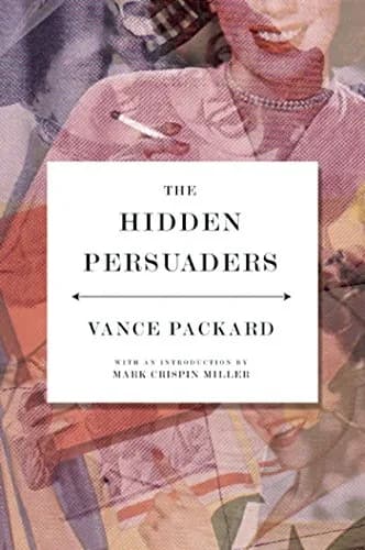 و دانلود نسخه کامل کتاب زبان اصلی The Hidden Persuaders Kindle Edition | دانلود کتاب خارجی