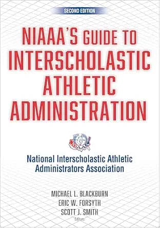 و دانلود نسخه کامل کتاب زبان اصلی NIAAA’s Guide to Interscholastic Athletic Administration PDF | دانلود کتاب خارجی