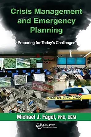 و دانلود نسخه کامل کتاب زبان اصلی Crisis Management and Emergency Planning: Preparing for Today’s Challenges PDF | دانلود کتاب خارجی