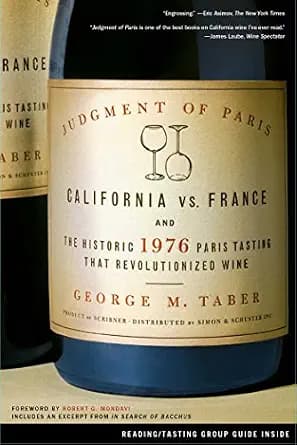 و دانلود نسخه کامل کتاب زبان اصلی Judgment of Paris: California vs. France and the Historic 1976 Paris Tasting That Revolutionized Wine (A Gift for Wine Lovers) PDF | دانلود کتاب خارجی