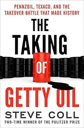 و دانلود نسخه کامل کتاب زبان اصلی The Taking of Getty Oil: Pennzoil, Texaco, and the Takeover Battle That Made History PDF | دانلود کتاب خارجی