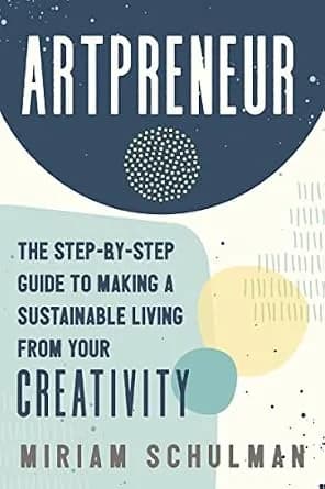 و دانلود نسخه کامل کتاب زبان اصلی Artpreneur: The Step-by-Step Guide to Making a Sustainable Living From Your Creativity PDF | دانلود کتاب خارجی