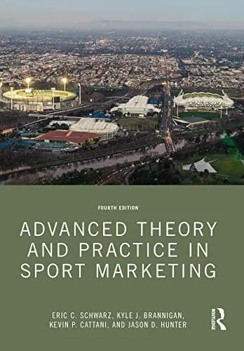 و دانلود نسخه کامل کتاب زبان اصلی Advanced Theory and Practice in Sport Marketing 4th Edition PDF | دانلود کتاب خارجی